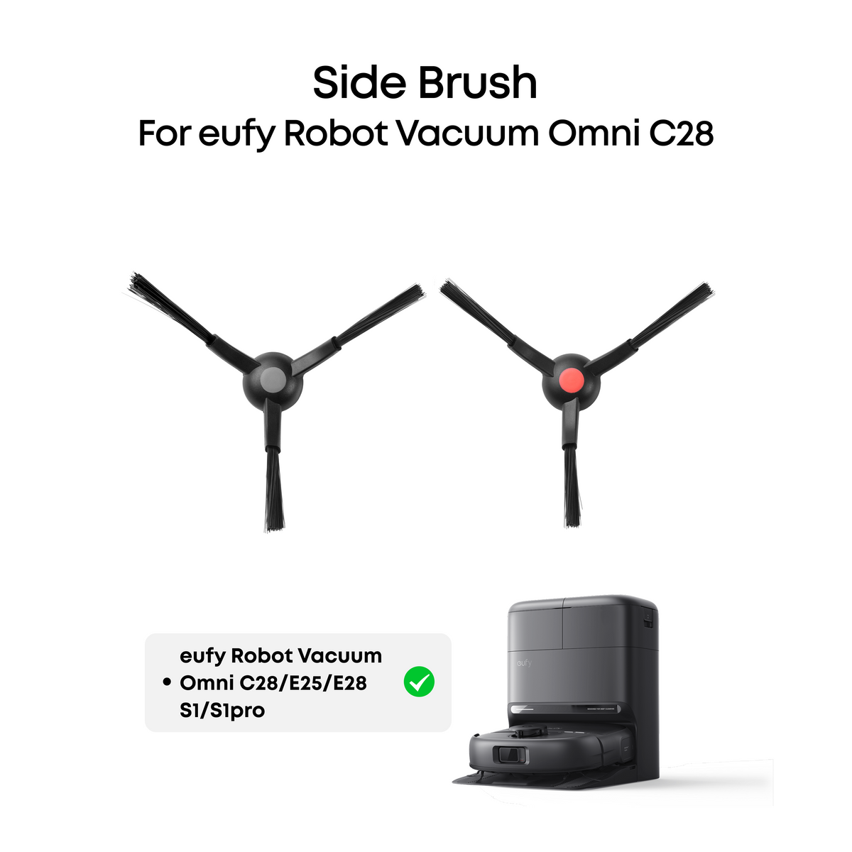 eufy Side Brush, 2 pairs, Durable, Soft, Compatible with C28/E25/E28/S1 pro