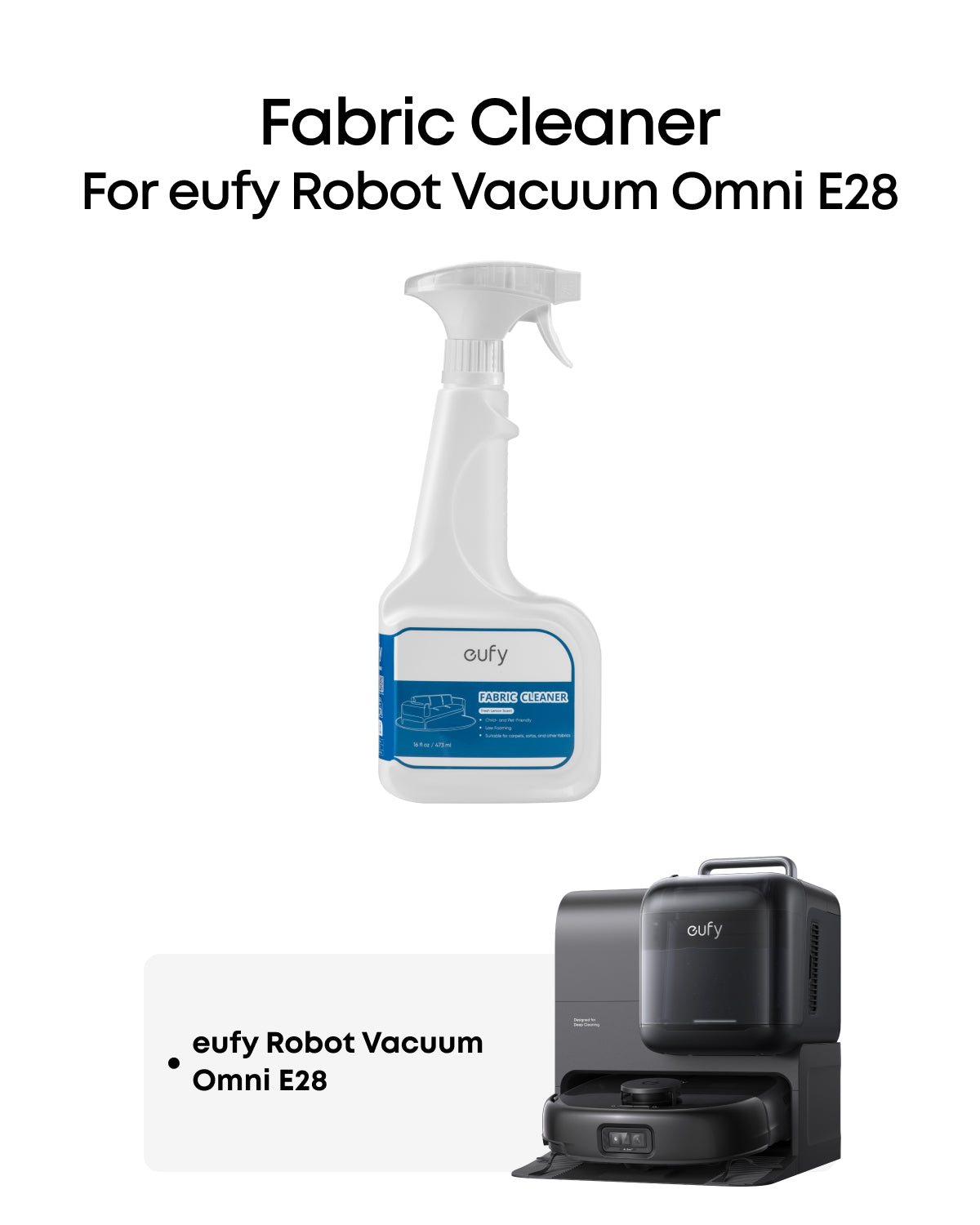 eufy Fabric Cleaner, Ready to Use, 473 ml, Fabric Cleaner, Safe, Compatible with E28